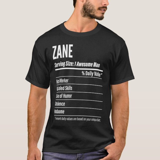 Zane  Nutritional Facts Serving Size Calories T-Shirt (Front)