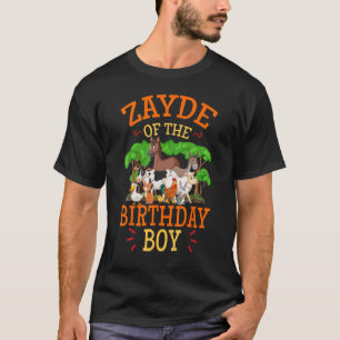 Zayde Of The Birthday Boy Animal Farm Theme Bday F T-Shirt