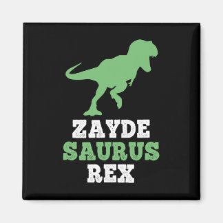 Zayde-saurus Rex Dino Dinosaur Funny Cool Zaydesau Magnet
