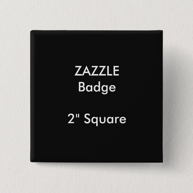 ZAZZLE Custom Printed 2" Square Badge BLACK (Front)