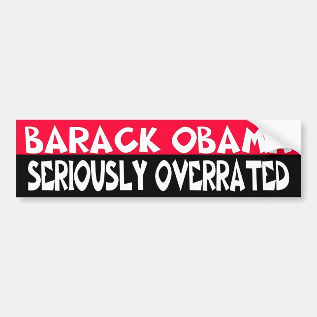 ZAZZLE seriously overrated Bumper Sticker (Front)