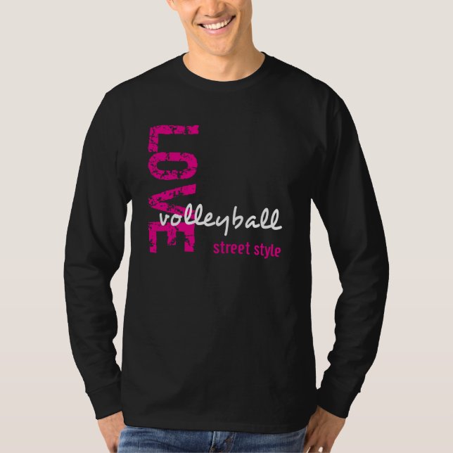Zazzle Unisex Love Volleyball Street Style LS Tee (Front)