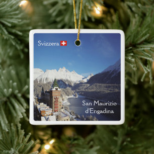 zCH018 SAN MAURIZIO D'ENGADINA Swiss, Ceramic Ornament