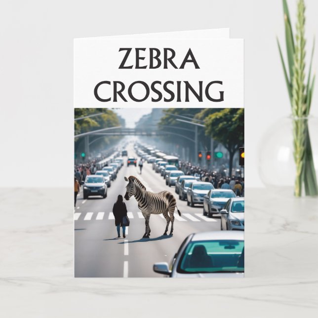 Zebra crossing the road card (Front)