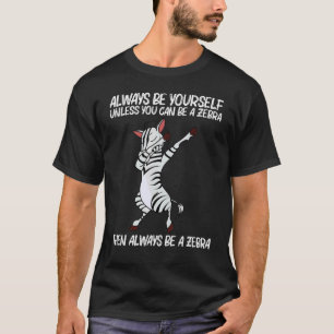 Zebra For Men Women African Zoo Animal 5 T-Shirt