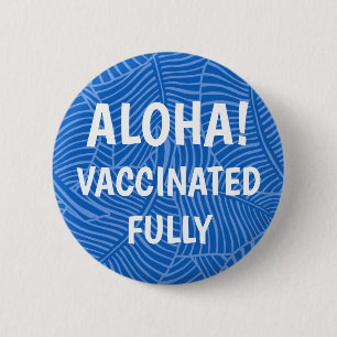 Zebra Palm Hawaiian Aloha Vaccinated Blue 6 Cm Round Badge
