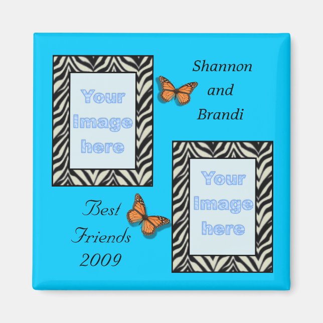 Zebra Print Best Friends Photo Magnet (Front)