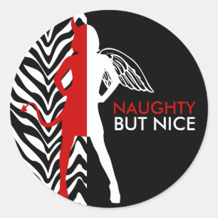 Zebra Print Naughty But Nice Classic Round Sticker
