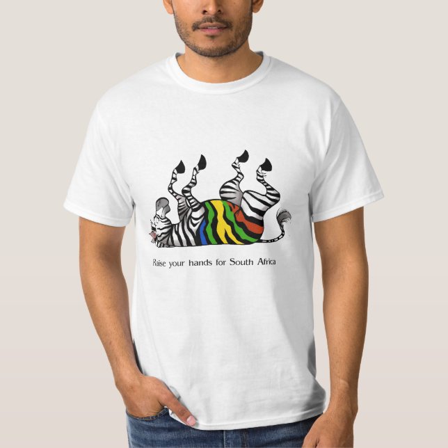 Zebra :raise your hands for south africa soccer T-Shirt (Front)