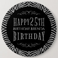 Zebra Stripes & Happy 25th Birthday Text Template