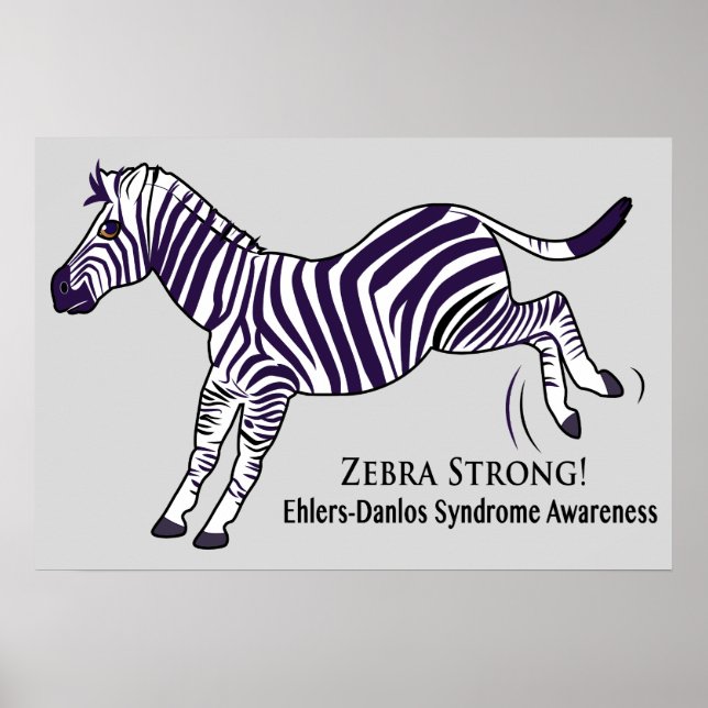 Zebra Strong Ehlers-Danlos Syndrome Poster (Front)