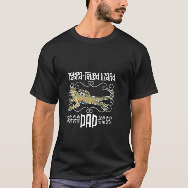 Zebra Tailed Lizard Dad T-Shirt (Front)