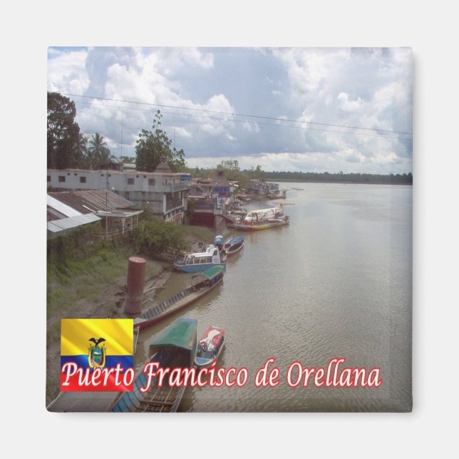 zEC011 FRANCISCO DE ORELLANA, Ecuador, Fridge  Magnet (Front)