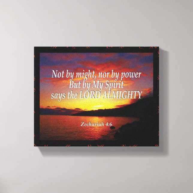 Zechariah 4:6 NOT BY MIGHT NOR BY POWER Christian Canvas Print (Front)