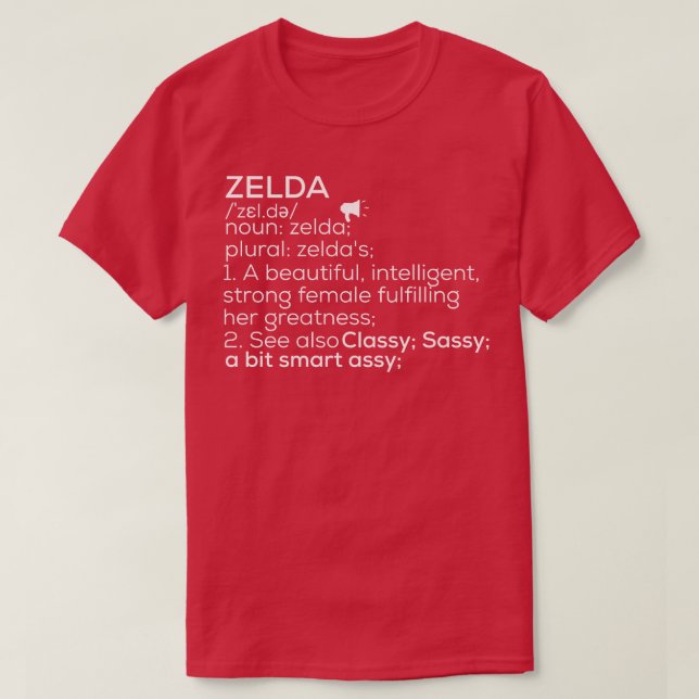 Zelda Name Zelda Definition Zelda Female Name Zeld T-Shirt (Design Front)