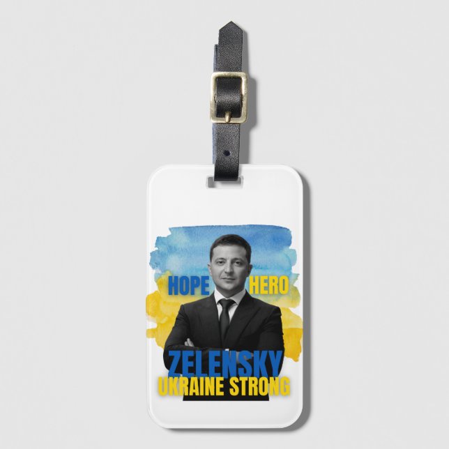 Zelensky Hope Hero Ukraine Strong   Luggage Tag (Front Vertical)