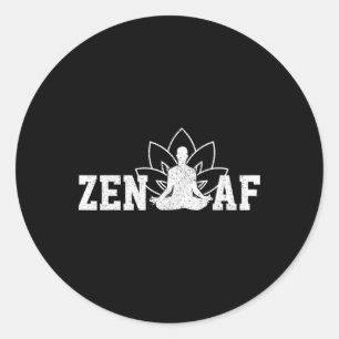 Zen Af Funny Meditation Buddhism Spiritual Buddha Classic Round Sticker