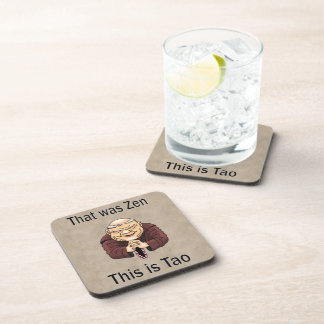 Zen and Tao Coaster