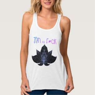 ZEN AS F*CK - Gag tops gifts