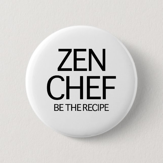 Zen Chef 6 Cm Round Badge (Front)