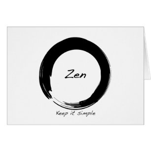 Zen: Keep it simple