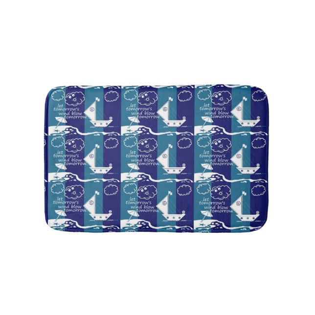 Zen Let Tomorrow's Wind Sail Boat Beach Clouds Bath Mat (Front)