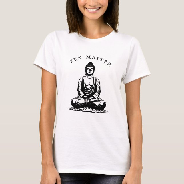 Zen Master - Buddha meditation T-Shirt (Front)