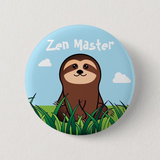 "Zen Master" kawaii Sloth 6 Cm Round Badge (Front)