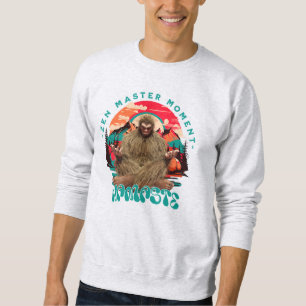 Zen Master Moment - Namaste Funny Bigfoot Sweatshirt