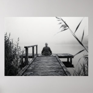 Zen Meditation on Wooden Pier Black and White Art Poster