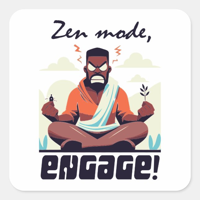 Zen Mode, Engage! ⚡ Adulting is a Glitch Square Sticker (Front)