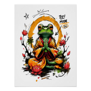 Zen Mode On Meditating Frog Monk Poster