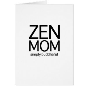 Zen Mum