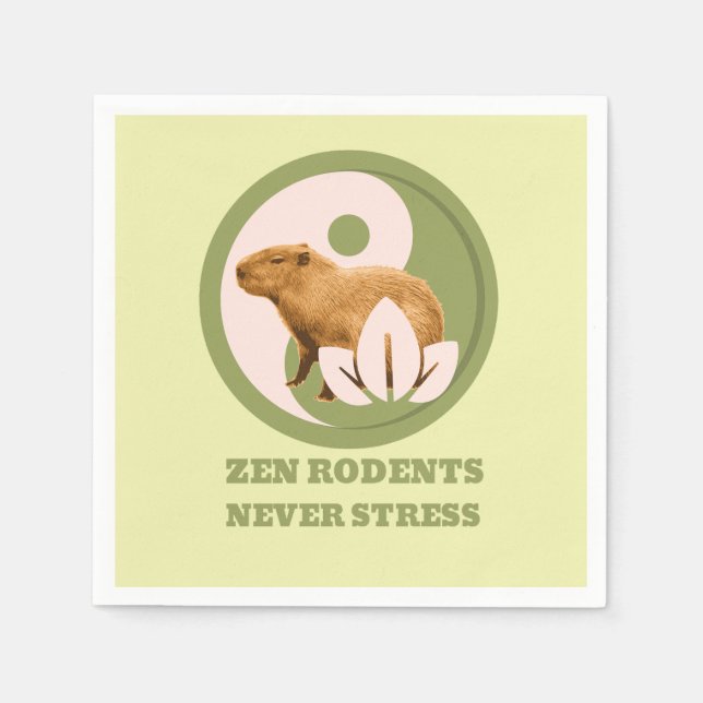 Zen Rodents Never Stress Capybara Humour Napkin (Front)