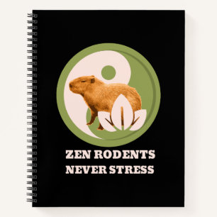 Zen Rodents Never Stress Capybara Humour Notebook