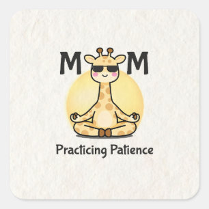 Zen Vibe   Practicing Patience Giraffe Square Sticker