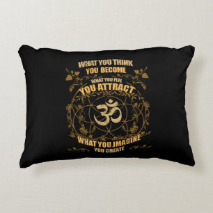 Zen Yoga Spiritual Om What You Think You Become Decorative Cushion