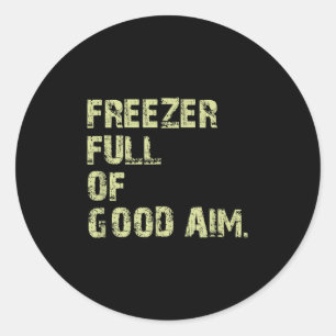 Zer Full Of Good-aim Funny Vintage  Classic Round Sticker