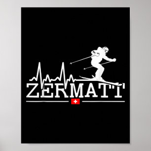 Zermatt Heartbeat Alpine Skiing Swiss Alps Switzer Poster