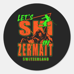 Zermatt Let's Ski Alpine Skiing Swiss Alps Switzer Classic Round Sticker