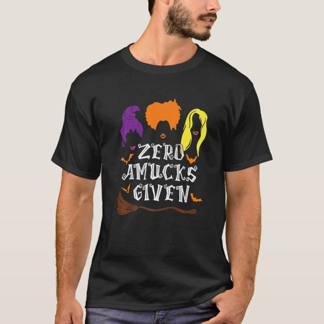 Zero Amucks Given Amuck With Bat Halloween Witch T-Shirt (Front)