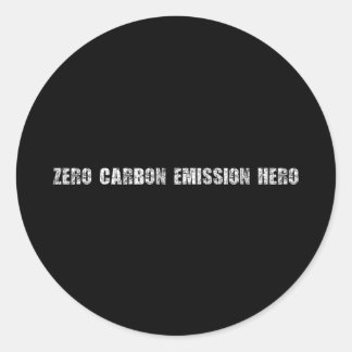 Zero Carbon Emission Hero Classic Round Sticker