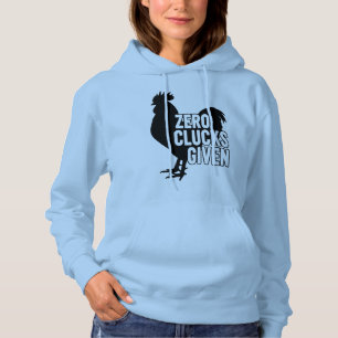 Zero Clucks Given Hoodie