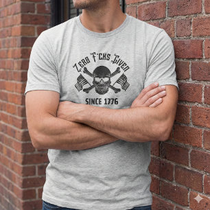 Zero F*cks Given Since 1776 Skull T-Shirt