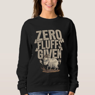 Zero Fluffs Given Funny Angry Goat Humour Sweatshirt