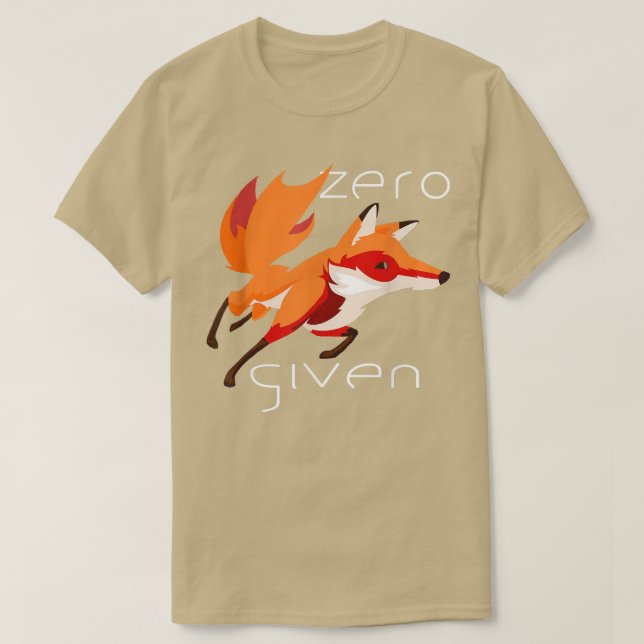 Zero Fo Given Funny Pun  T-Shirt (Design Front)