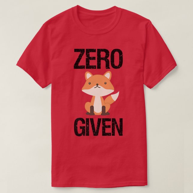 Zero Fo GivenFunny Gift Predatory Forest Humour Sa T-Shirt (Design Front)