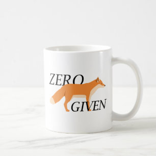 Zero Fox Given Coffee Mug
