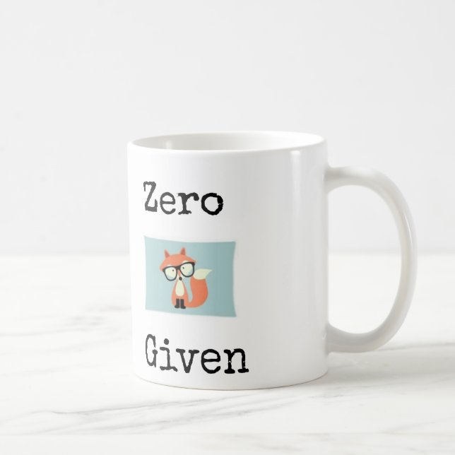 Zero "fox" given coffee mug (Right)