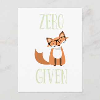Zero Fox Given Funny Animal Fox Postcard